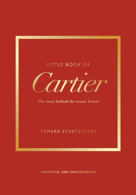 Tamara Sturtz-Filby : Little Book of Cartier