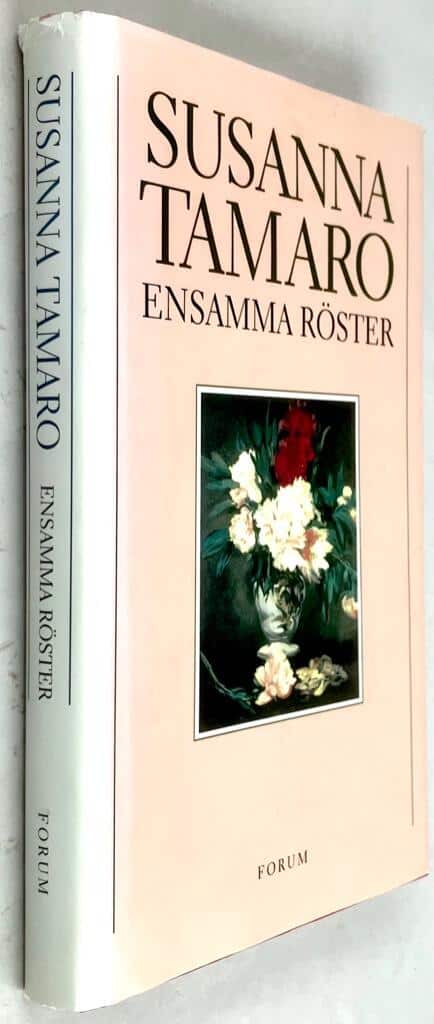 Tamaro, Susanna ; Monti, Helena : Ensamma röster