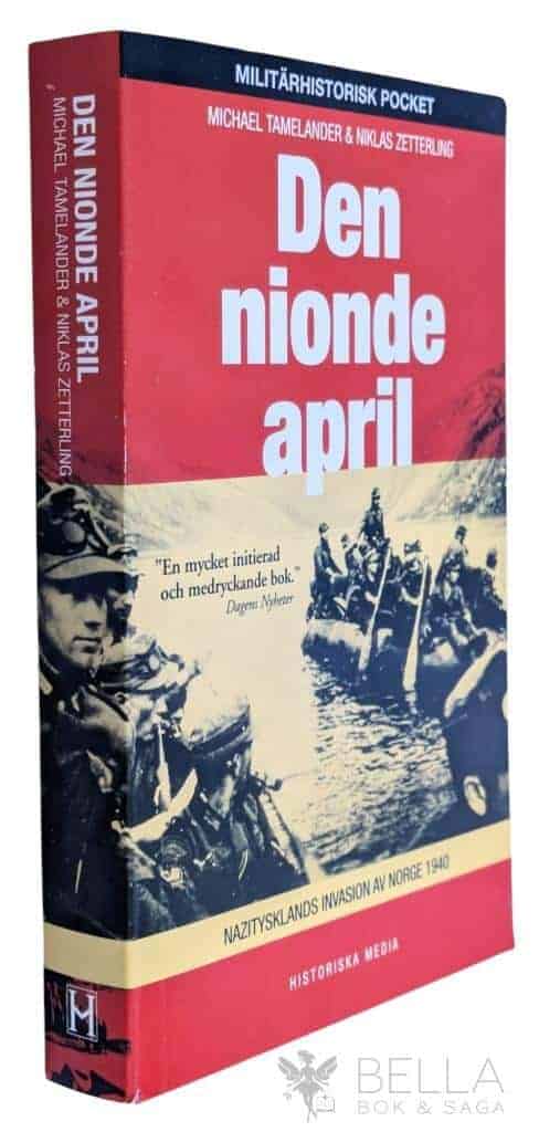 Tamelander, Michael ; Niklas Zetterling : Den nionde april