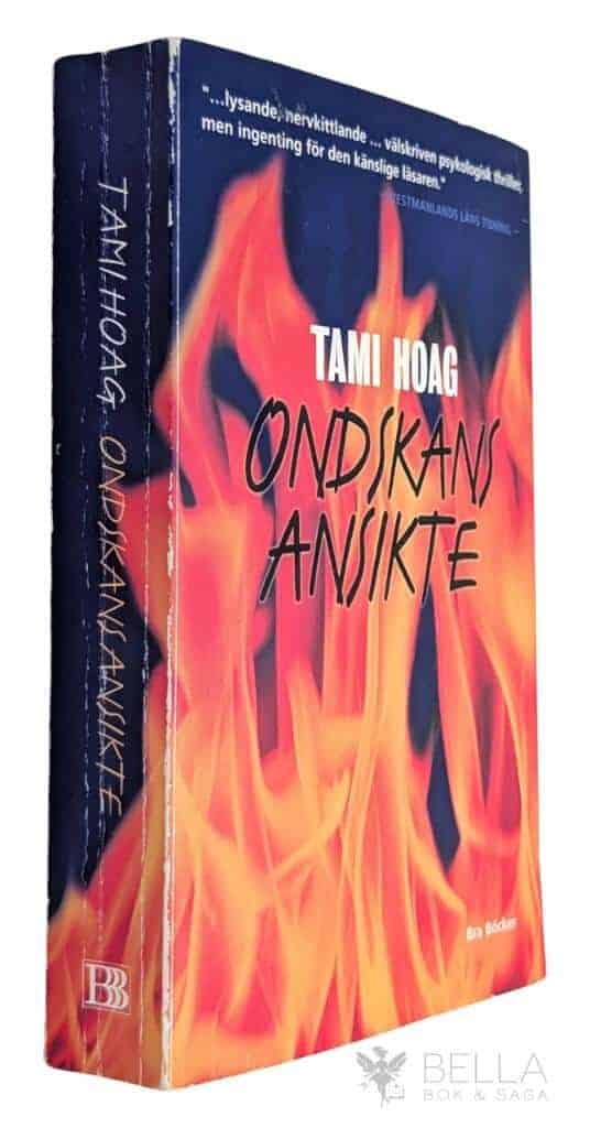 Tami Hoag : Ondskans ansikte
