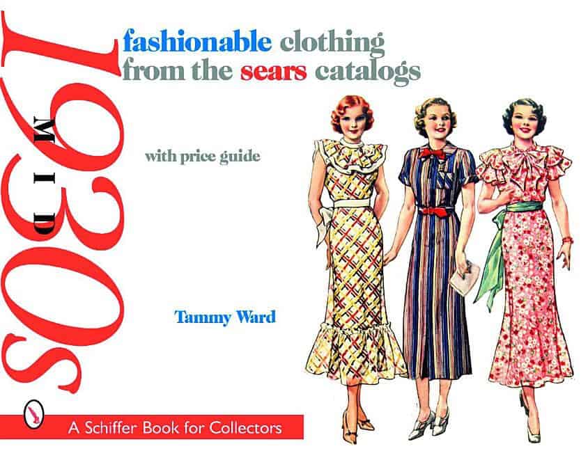 Tammy Ward : Fashionable clothing from the sears catalogs - mid 1930s
