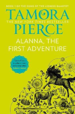 Tamora Pierce : Alanna, The First Adventure