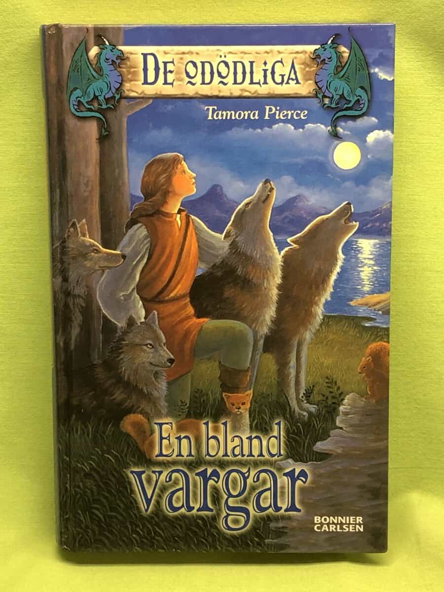Tamora Pierce : De odödliga 2 - En bland vargar