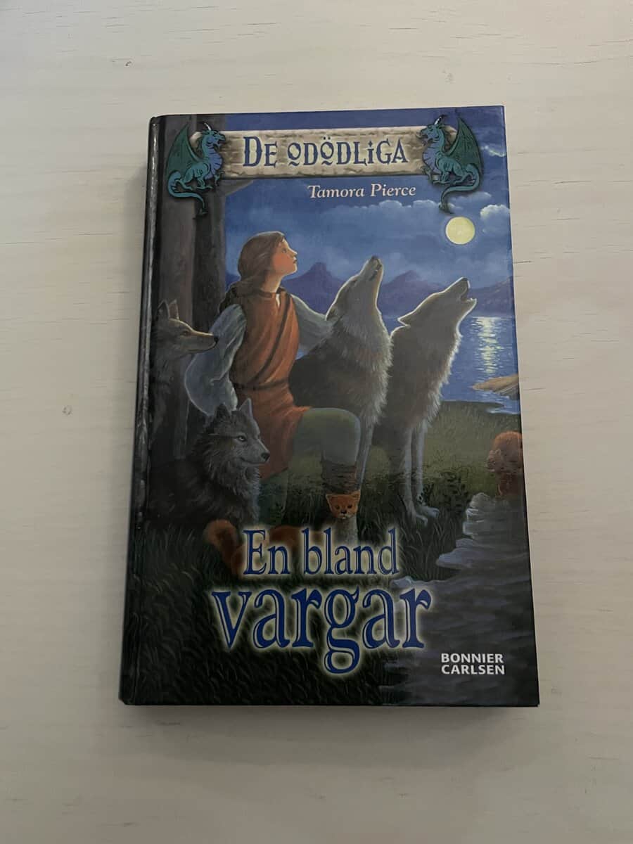 Tamora Pierce : De odödliga 2 - En bland vargar