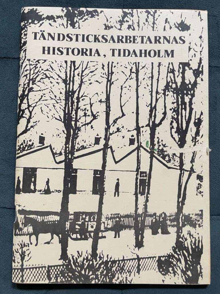 Tändsticksarbetarnas historia, Tidaholm