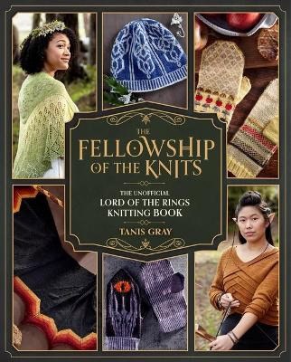Tanis Gray : The fellowship of the knits