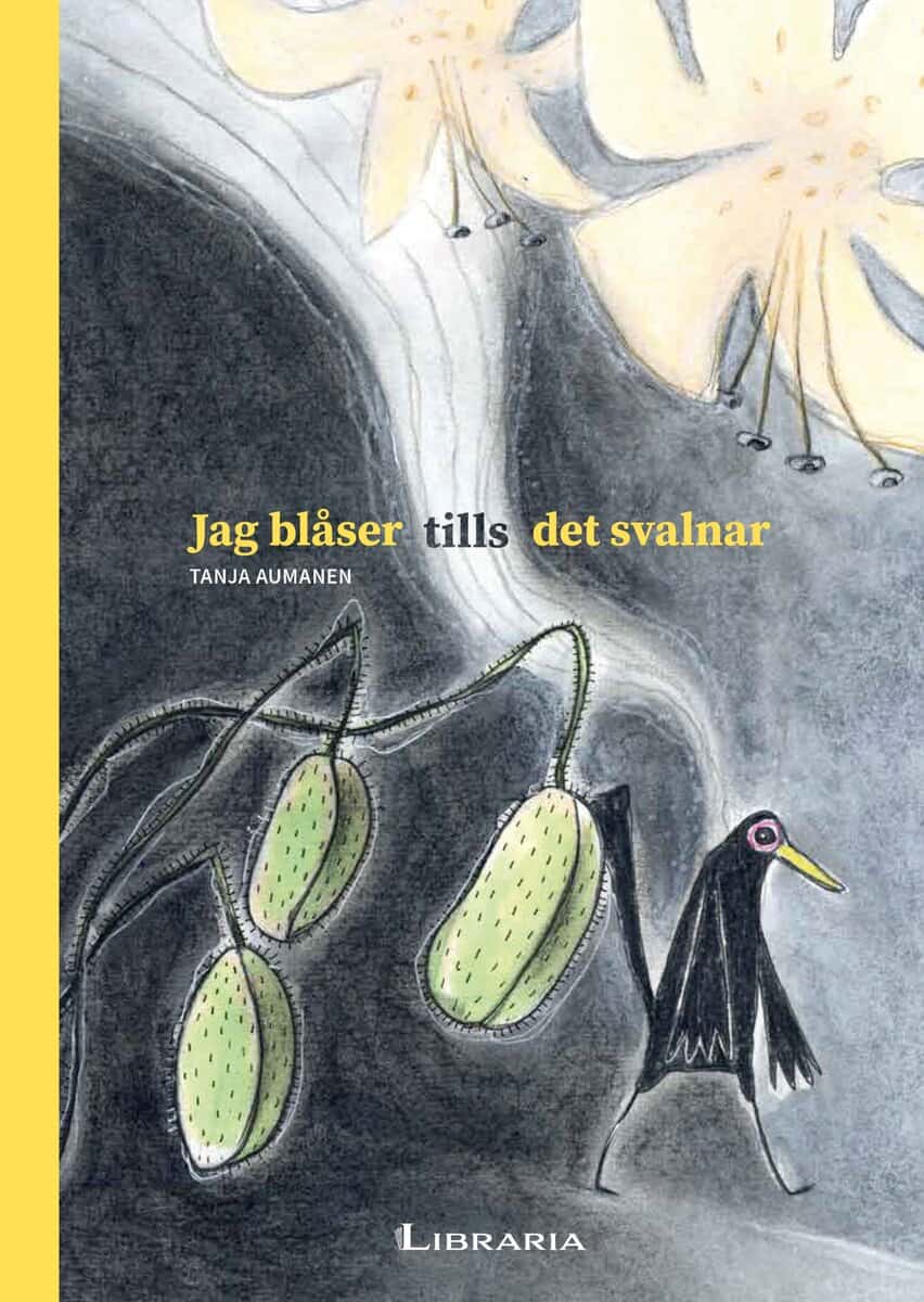 Tanja Aumanen : Jag blåser tills det svalnar