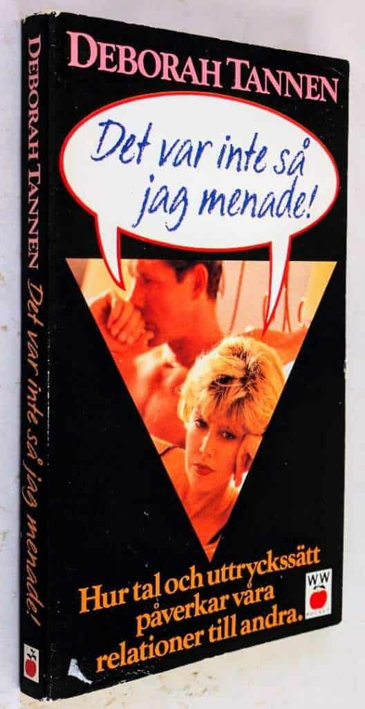 Tannen, Deborah ; Petersen, Glenn : Det var inte så jag menade!