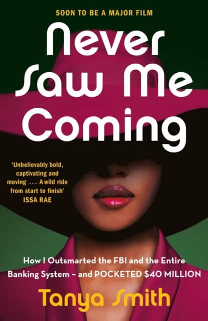 Tanya Smith : Never Saw Me Coming