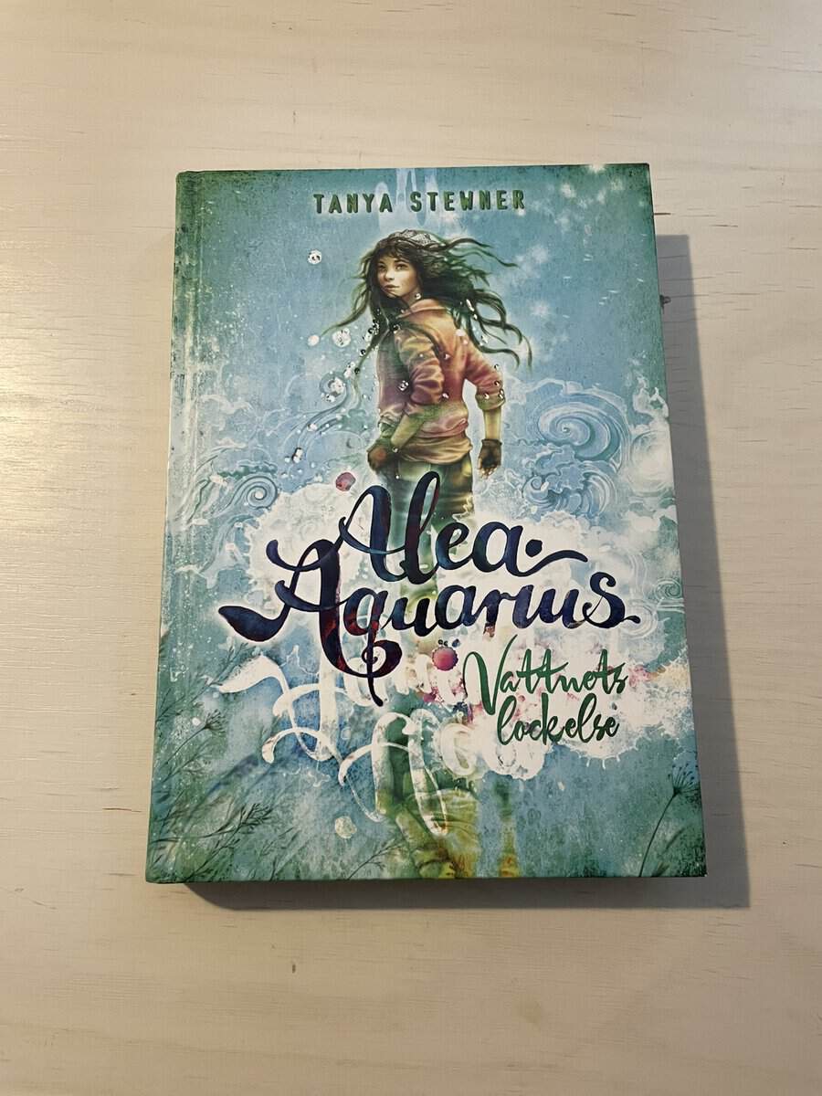 Tanya Stewner : Alea Aquarius 1 - Vattnets lockelse