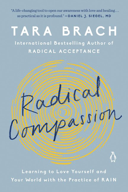 Tara Brach : Radical compassion