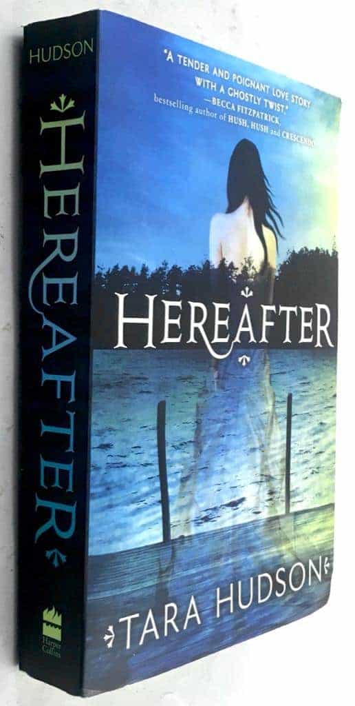 Tara Hudson : Hereafter - Book 1 [engelsk text]