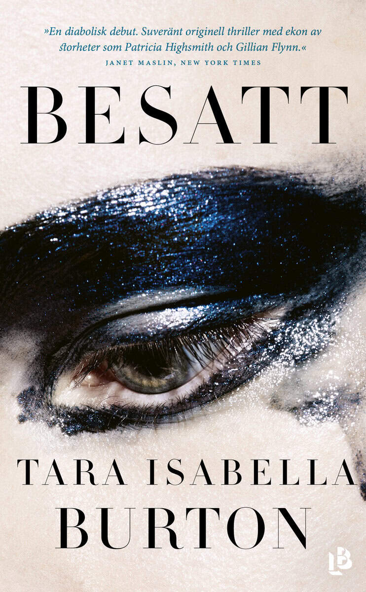 Tara Isabella Burton : Besatt