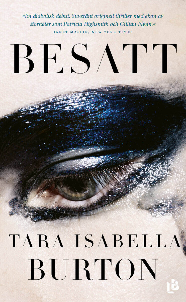 Tara Isabella Burton : Besatt
