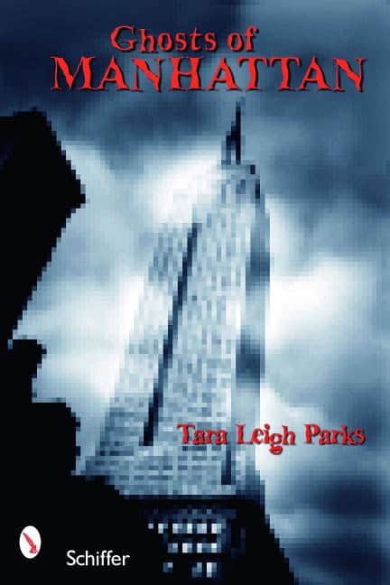 Tara Leigh Parks : Ghosts Of Manhattan