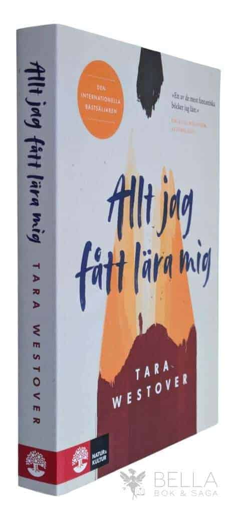 Tara Westover : Allt jag fått lära mig