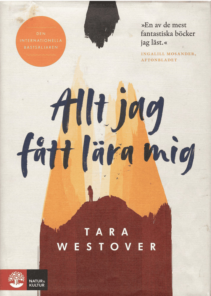 Tara Westover : Allt jag fått lära mig