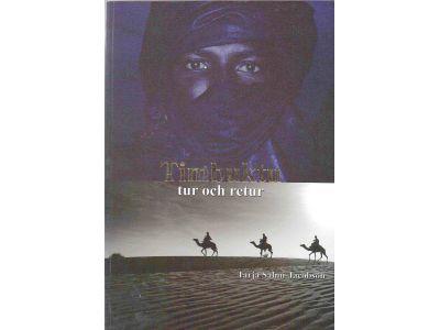 Tarja Salmi-Jacobson : Timbuktu tur och retur