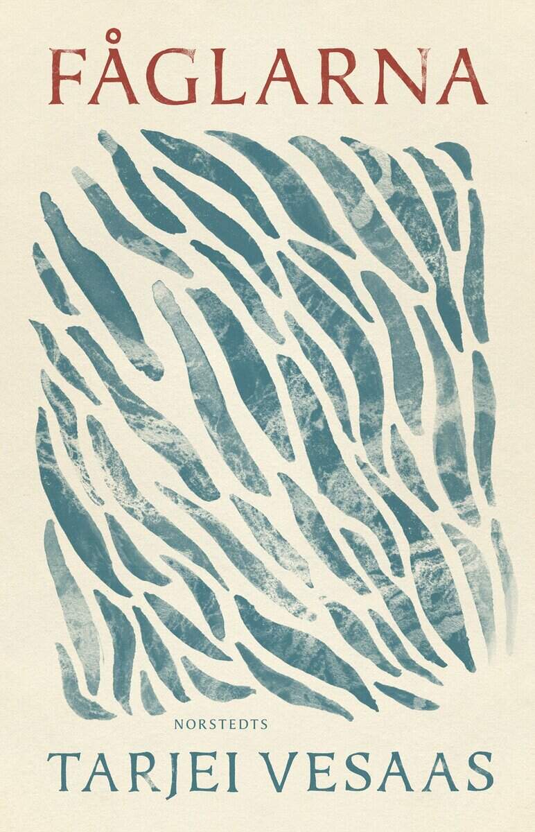 Tarjei Vesaas : Fåglarna