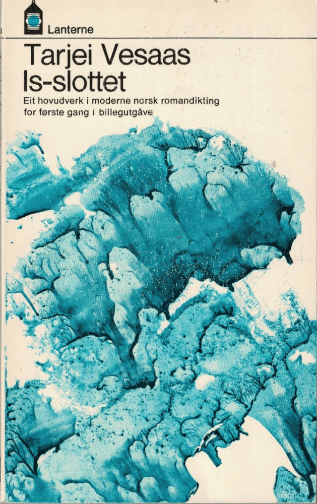 Tarjei Vesaas : Is-slottet
