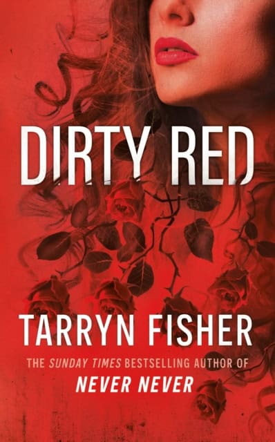 Fisher, Tarryn | DIRTY RED