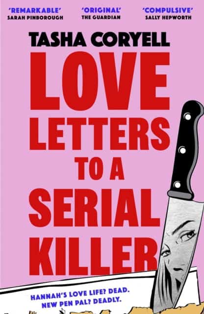 Tasha Coryell : Love Letters to a Serial Killer