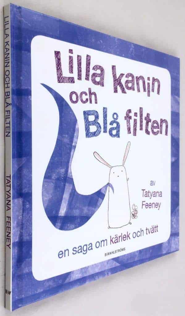 Tatyana Feeney : Lilla kanin och Blå filten
