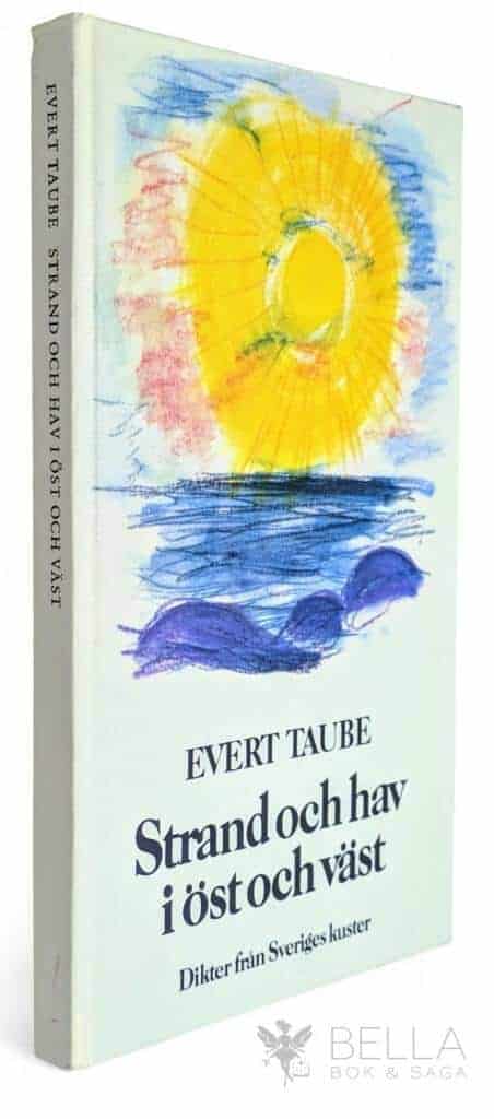 Taube, Evert ; Fredholm, Inga-Britt : Strand och hav i öst och väst