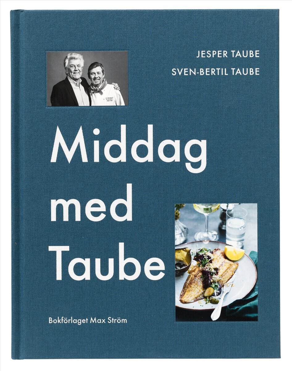 Taube, Sven-Bertil ; Taube, Jesper ; Ramstedt, Ulrica : Middag med Taube
