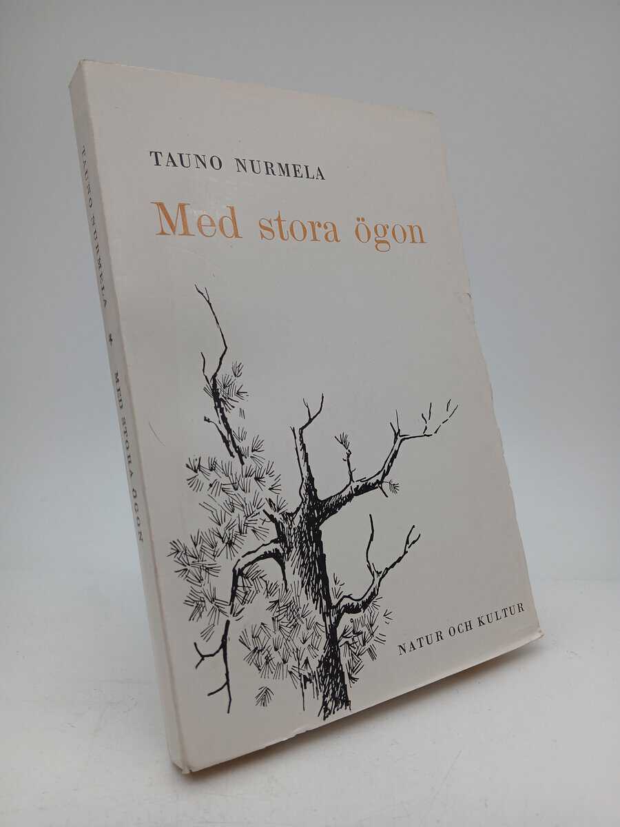 Tauno Nurmela : Med stora ögon