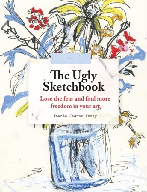 Terry, Tawnie Jeanne | THE UGLY SKETCHBOOK