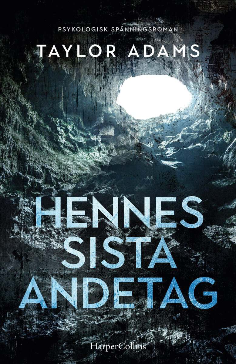 Taylor Adams : Hennes sista andetag