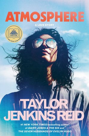 Taylor Jenkins Reid : Atmosphere