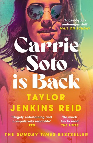Taylor Jenkins Reid : Carrie Soto Is Back