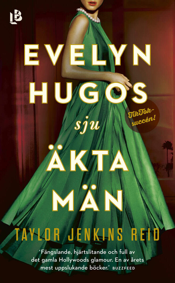 Taylor Jenkins Reid : Evelyn Hugos sju äkta män