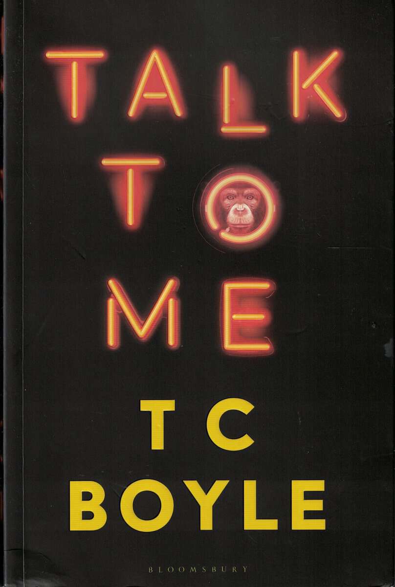 T.C. Boyle : Talk to Me