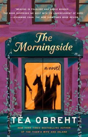 Téa Obreht : The Morningside