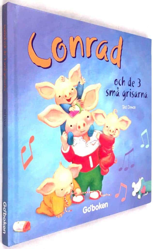 Ted Dewan : Conrad och de 3 [tre] små grisarna