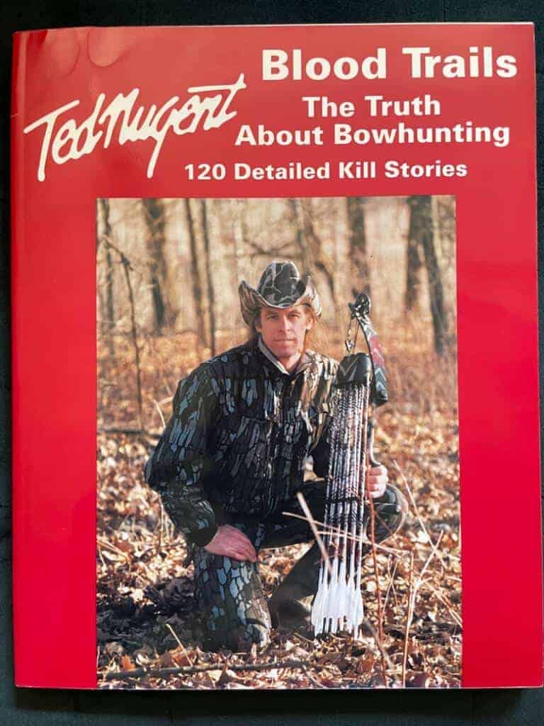 Ted Nugent : Blood Trails
