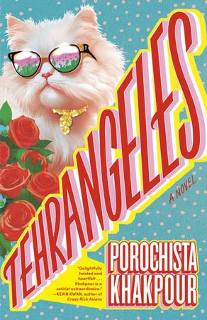 Porochista Khakpour : Tehrangeles