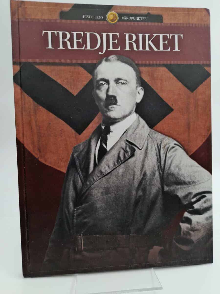 Telling Madsen, Lasse ; Rendsmark, Morten ; Mosbech, Hakon ; Sylvest, Esben ; Weper, Torsten : Tredje riket