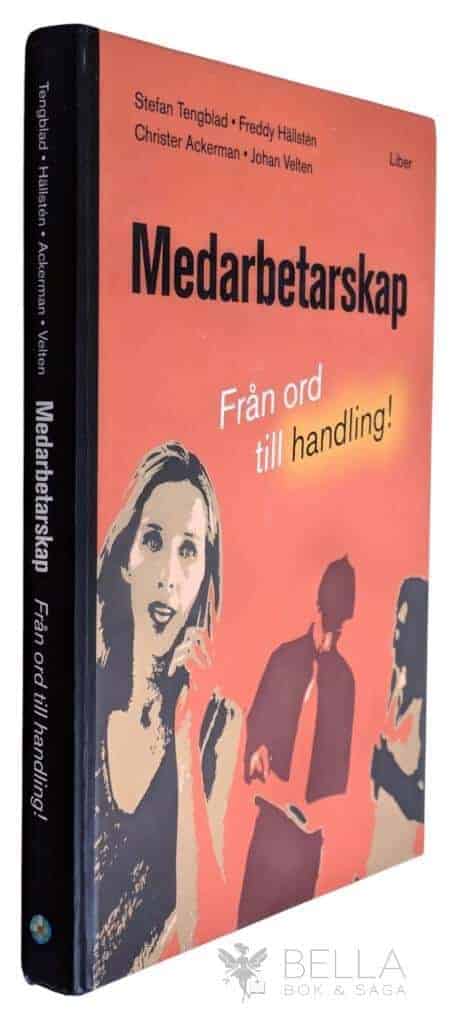 Tengblad, Stefan ; Freddy Hällstén ; Christer Ackerman ; Johan Velten : Medarbetarskap