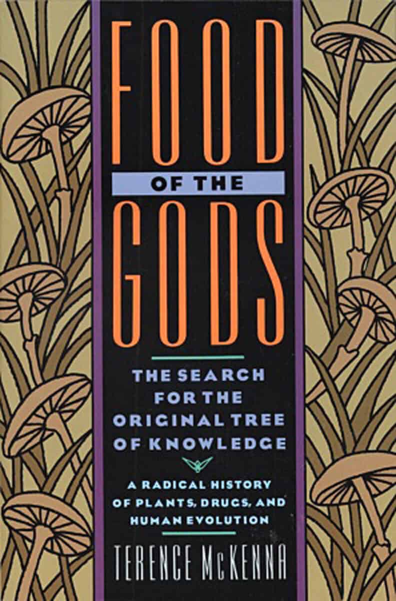 Terence Mckenna : Food of the gods