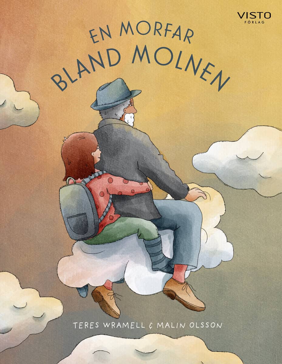 Teres Wramell : En morfar bland molnen