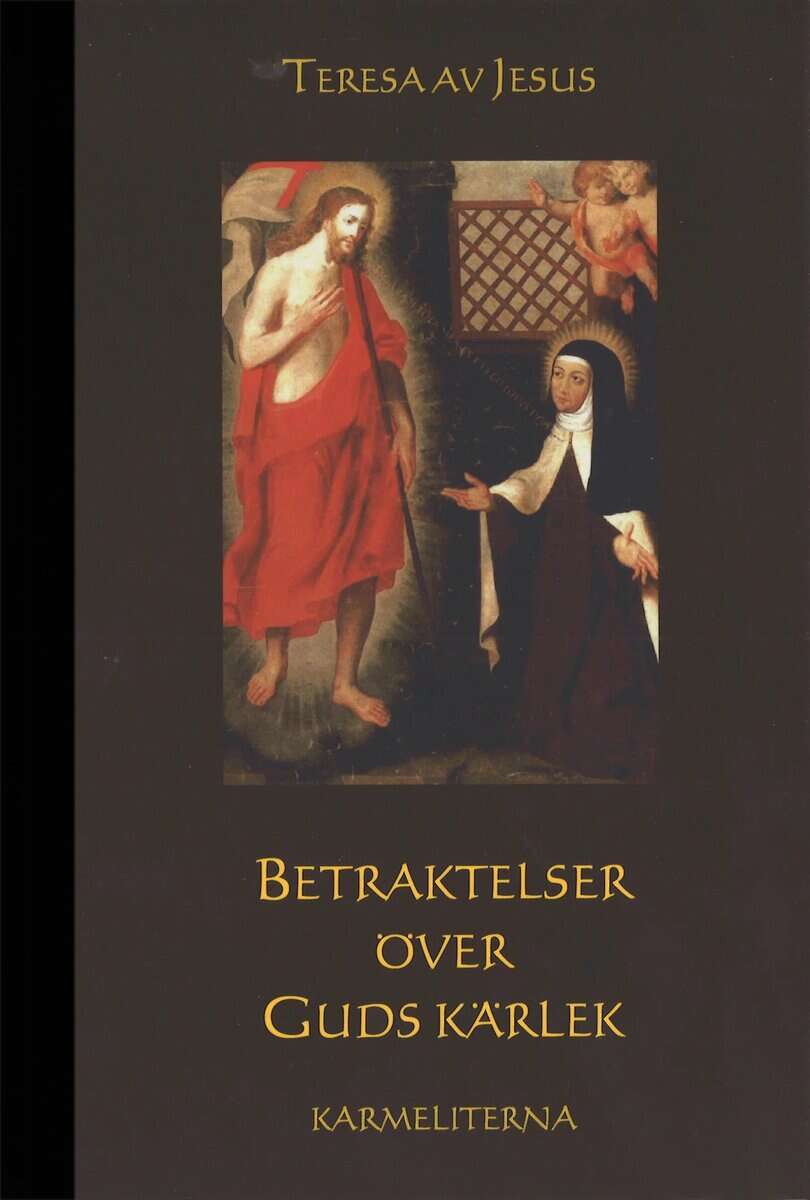 Teresa av Jesus : Betraktelser över Guds kärlek