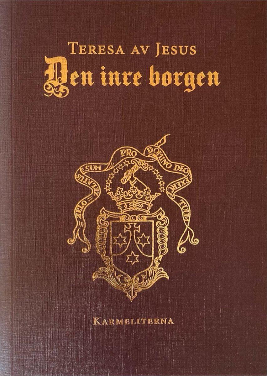 Teresa av Jesus : Den inre borgen