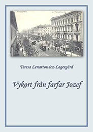 Teresa Lagergård : Vykort från farfar Jozef