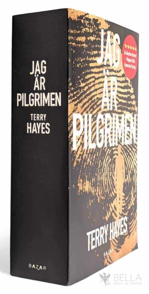 Terry Hayes : Jag är Pilgrimen