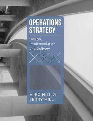 Terry Hill : Operations Strategy