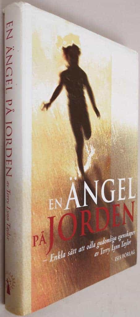 Terry Lynn Taylor : En ängel på jorden